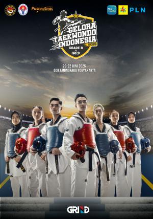Kejuaraan GELORA TAEKWONDO INDONESIA CHAMPIONSHIP 2025 GRIND ti-glorytc.com